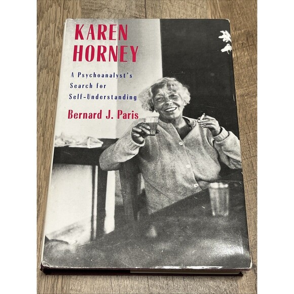 Karen Horney: A Psychoanalyst`s Search for Self-Understanding By Bernard SIGNED - Picture 1 of 9